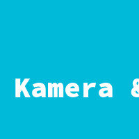 Kamera & Foto
