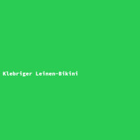 Klebriger Leinen-Bikini