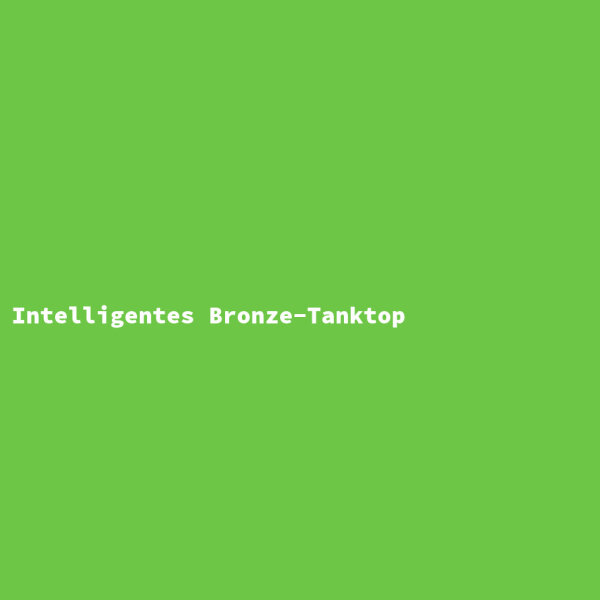 Intelligentes Bronze-Tanktop