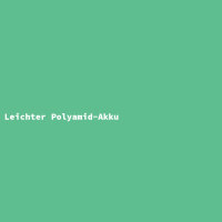 Leichter Polyamid-Akku