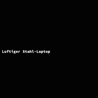Luftiger Stahl-Laptop
